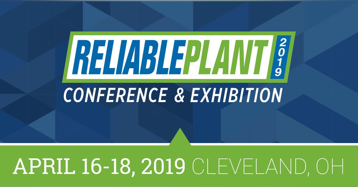 Reliable Plant Conference Moves to Cleveland Power & Motion