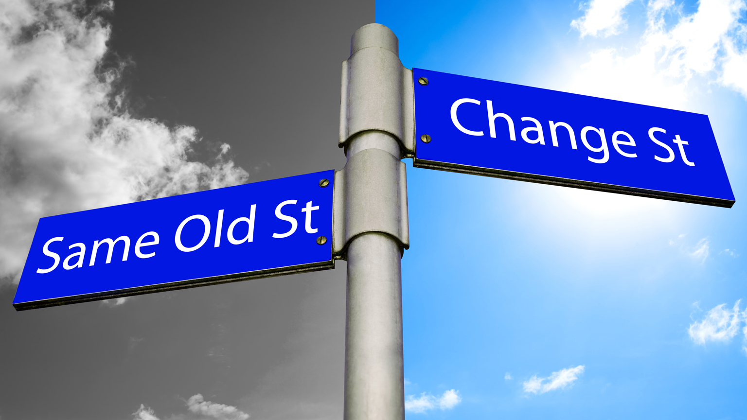 Same old or change street sign