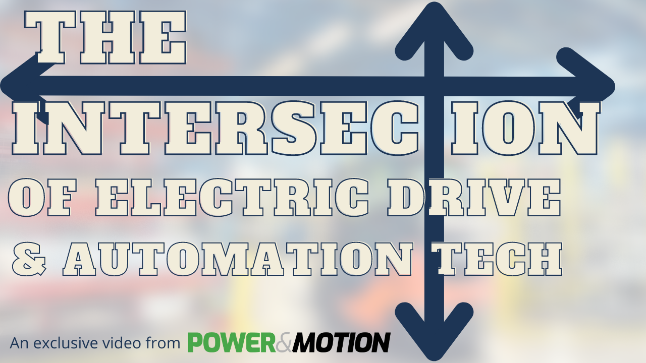 The Intersection of Electric Drive & Automation Tech thumbnail