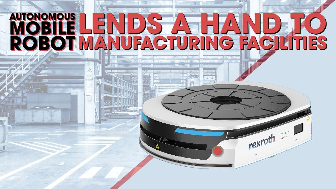 Autonomous Mobile Robot Lends a Hand to Manufacturing Facilities thumbnail