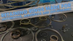 Retaining Rings Made for Automotive, Aerospace and Off-Highway thumbnail