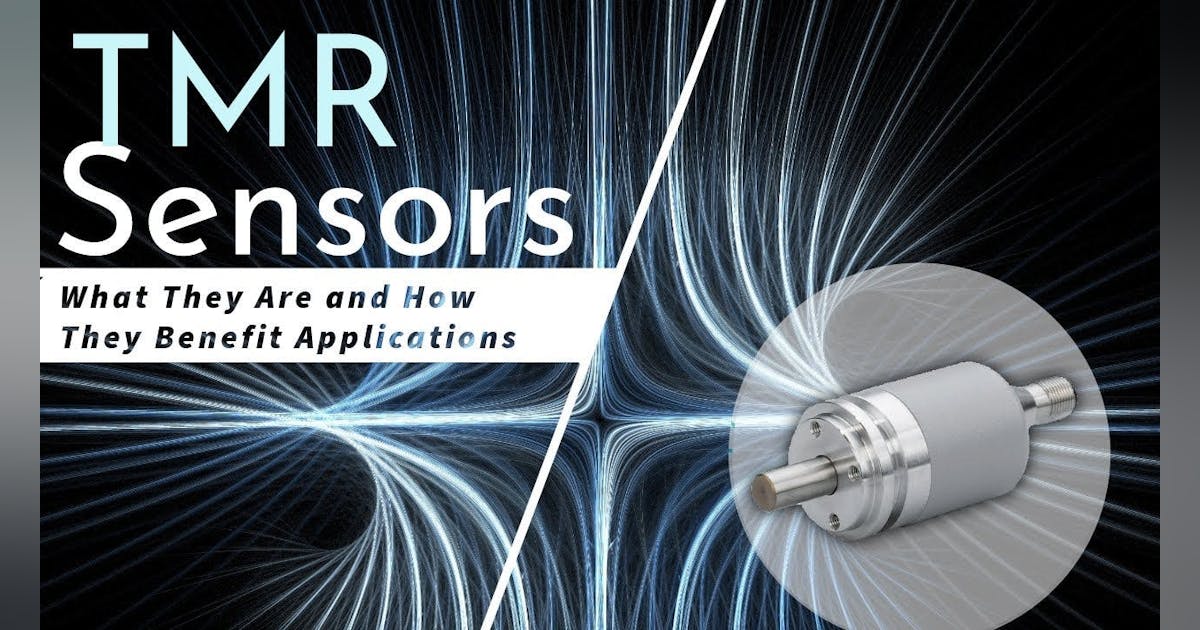 TMR Sensors: What They Are and How They Benefit Various Applications ...