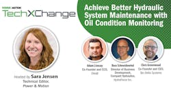 Better Hydraulic System Maintenance with Oil Condition Monitoring Better Hydraulic System Maintenance with Oil Condition Monitoring