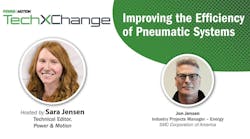 Improving the Efficiency of Pneumatic Systems Improving the Efficiency of Pneumatic Systems