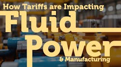 Fluid power components with text imposed over it How Tariffs are Impacting Fluid Power and Manufacturing Fluid power components with text imposed over it How Tariffs are Impacting Fluid Power and Manufacturing