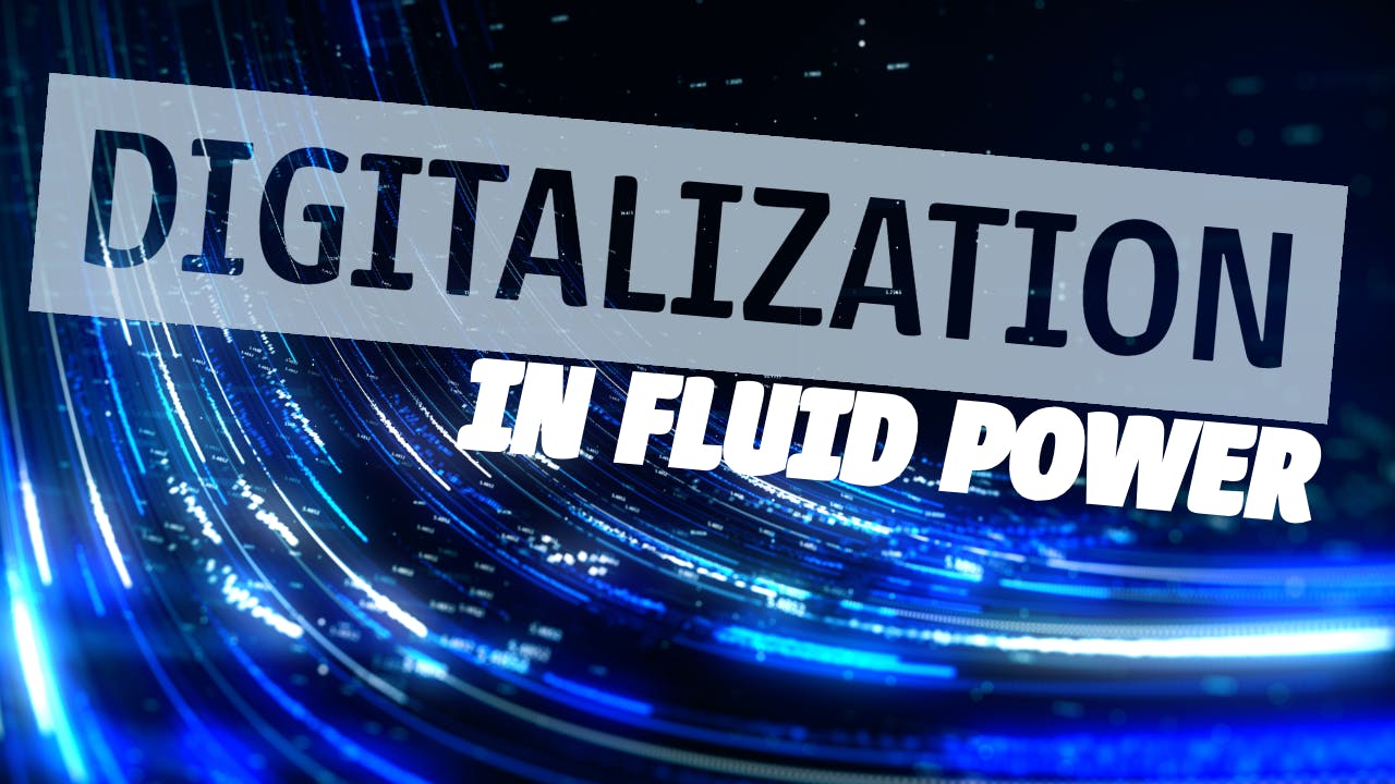 Digitalization in Fluid Power text over data concept imagery