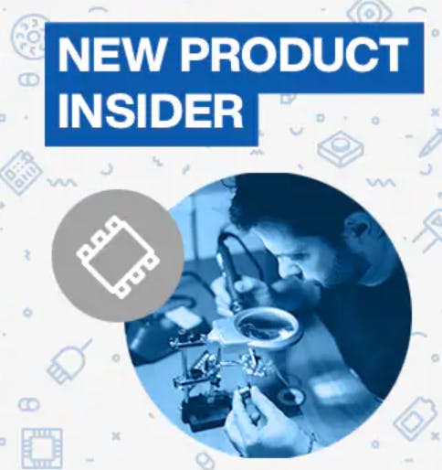 Mouser New Product Insider